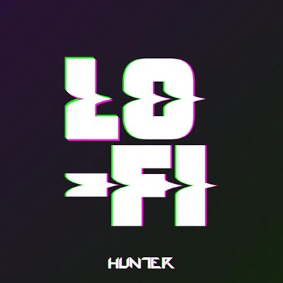 Hunter. Lo-Fi